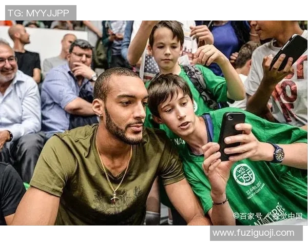 鲁迪戈贝尔的篮球之路：从法国外乡到NBA巨星的成长历程