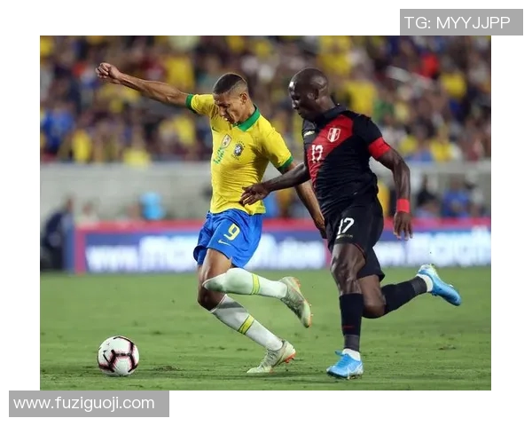 巴西队与秘鲁精彩对决集锦回顾球迷不容错过的瞬间 巴西队与秘鲁精彩对决集锦回顾球迷不容错过的瞬间